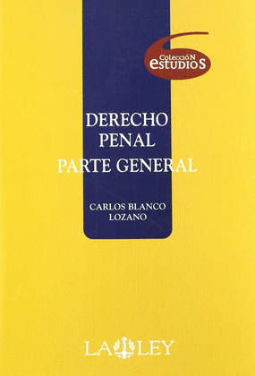 DERECHO PENAL. PARTE GENERAL