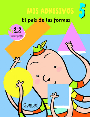 MIS ADHESIVOS, 5: EL PAIS DE LAS FORMAS