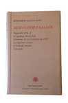 BENITO PÉREZ GALDÓS: EPISODIOS NACIONALES, SEGUNDA SERIE, I: