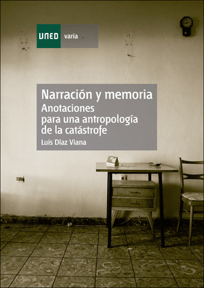 NARRACIÓN Y MEMORIA