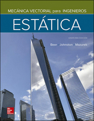 MECÁNICA VECTORIAL PARA INGENIEROS. ESTÁTICA
