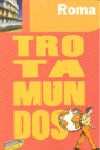 ROMA. GUIA TROTAMUNDOS (2009)