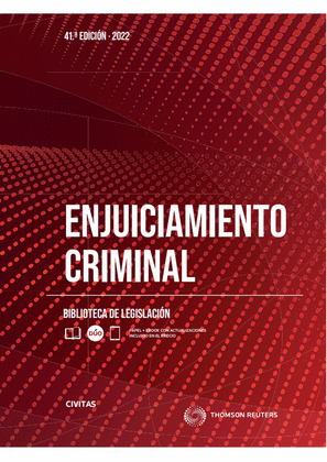 ENJUICIAMIENTO CRIMINAL 41ª ED. 2022