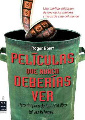 PELÍCULAS QUE NUNCA DEBERÍAS VER
