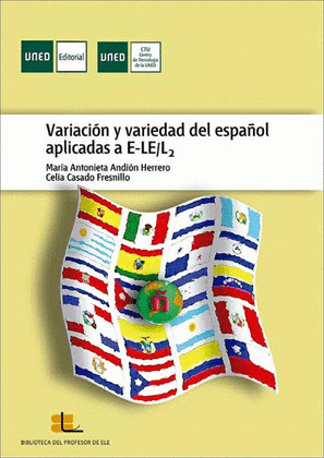 VARIACIÓN Y VARIEDAD DEL ESPAÑOL APLICADAS A E-LE/L2