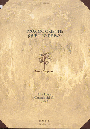 PRÓXIMO ORIENTE ¿QUÉ TIPO DE PAZ?