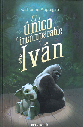 ÚNICO E INCOMPARABLE IVÁN, EL