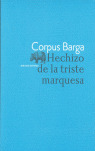 HECHIZO DE LA TRISTE MARQUESA
