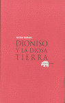 DIONISIO Y LA DIOSA TIERRA