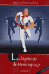 LAS LAGRIMAS DE HEMINGWAY