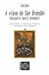 VIAXE DE SAN BRANDAN, A