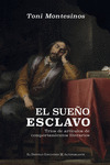 SUEÑO ESCLAVO, EL