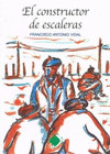 CONSTRUCTOR DE ESCALERAS, EL