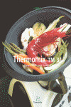 THERMOMIX TM 31. IMPRESCINDIBLE PARA SU COCINA