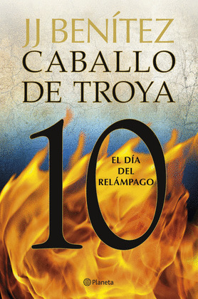 DÍA DEL RELÁMPAGO, EL (CABALLO DE TROYA 10)