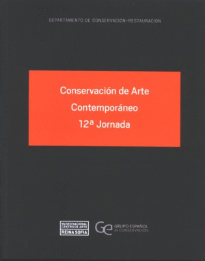 CONSERVACION DE ARTE CONTEMPORANEO 12 JORNADA