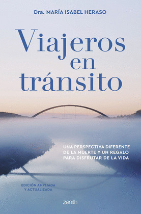 VIAJEROS EN TRANSITO. EDICION AMPLIADA Y ACTUALIZADA
