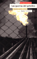 GUERRAS DEL PETROLEO, LAS