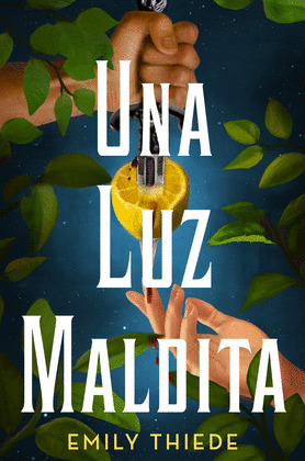 LUZ MALDITA, UNA