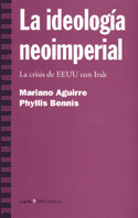 IDEOLOGIA NEOIMPERIAL, LA  (CRISIS DE EU CON IRAK)