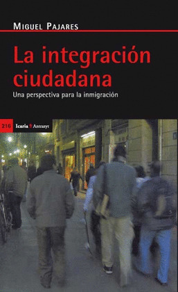 LA INTEGRACION CIUDADANA