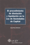 EL PROCEDIMIENTO DE DISOLUCION Y LIQUIDACIÓN EN LA