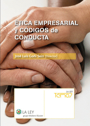 ÉTICA EMPRESARIAL Y CÓDIGOS DE CONDUCTA