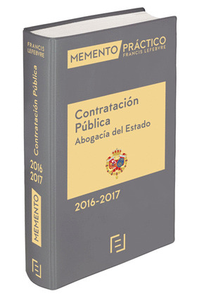 MEMENTO PRÁCTICO CONTRATACIÓN PÚBLICA (ABOGACÍA DEL ESTADO)