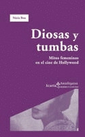 DIOSAS Y TUMBAS. MITOS FEMENINOS EN CINE DE HOLLYWOOD/66