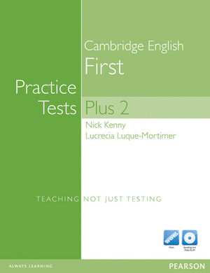 FIRST CERTIFICATE 2. PRACTICE TESTS PLUS (WITHOUT