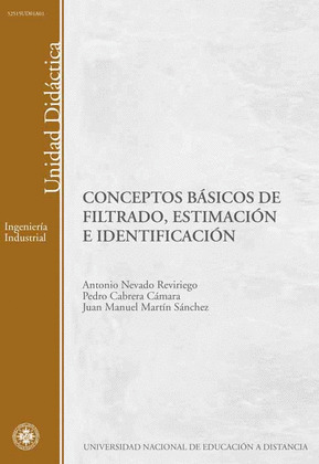 CONCEPTOS BASICOS DE FILTRADO, ESTIMACION E IDENTIFICACION.