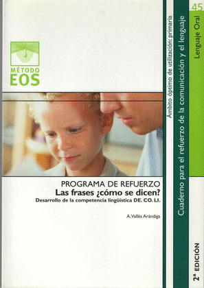 LAS FRASES COMO SE DICEN/PROGRAMA REFUERZO