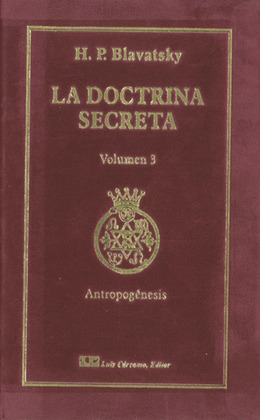 DOCTRINA SECRETA,LA. TOMO III