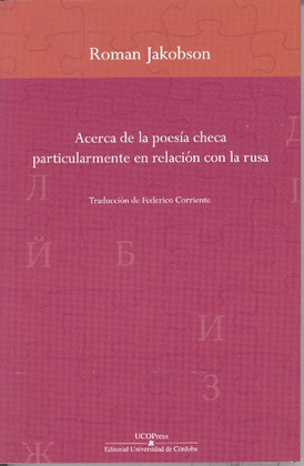 ACERCA DE LA POESÍA CHECA PARTICULARMENTE EN RELACIÓN CON LA RUSA