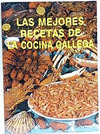 LAS MEJORES RECETAS DE LA COCINA GALLEGA