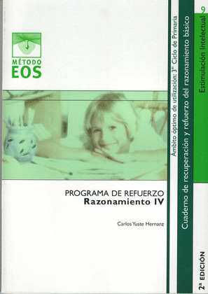 PROGRAMA DE REFUERZO: RAZONAMIENTO IV (2ª EDICION)