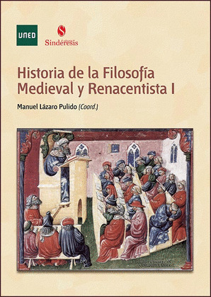 HISTORIA DE LA FILOSOFIA MEDIEVAL Y RENACENTISTA I