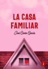 LA CASA FAMILIAR