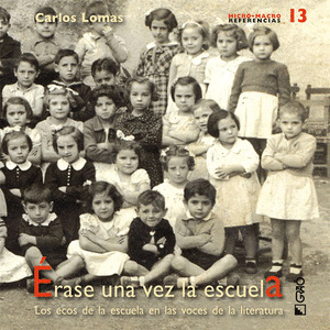 ERASE UNA VEZ LA ESCUELA