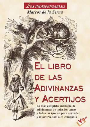 EL LIBRO DE LAS ADIVINANZAS Y ACERTIJOS