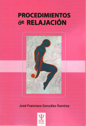 PROCEDIMIENTOS DE RELAJACION. LIBRO