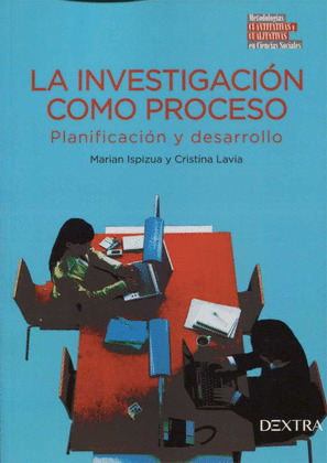 LA INVESTIGACION COMO PROCESO