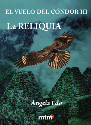 EL VUELO DEL CÓNDOR III