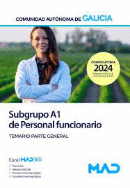 SUBGRUPO A1 DE PERSONAL FUNCIONARIO TEMARIO PARTE GENERAL COMUNIDAD GALICIA