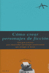 COMO CREAR PERSONAJES DE FICCION
