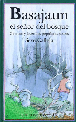 BASAJAUN, SEŸOR DEL BOSQUE