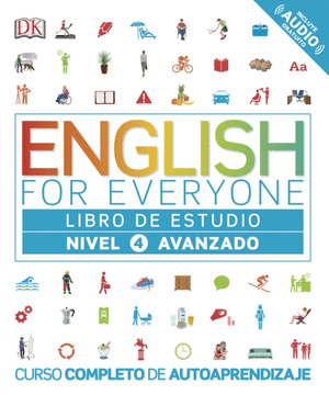 ENGLISH FOR EVERYONE - LIBRO DE ESTUDIO - NIVEL 4 AVANZADO