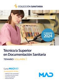 TECNICO;A SUPERIOR EN DOCUMENTACION SANITARIA. TEMARIO VOL.1 (2024) COLECCION SA