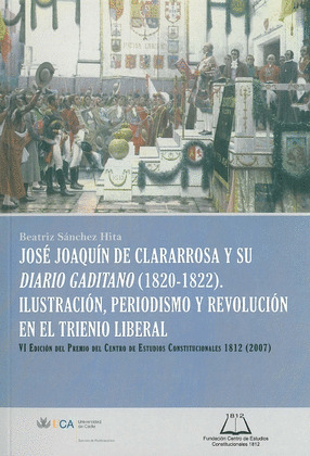 JOSÉ JOAQUÍN DE CLARARROSA Y SU DIARIO GADITANO (1820-1822).