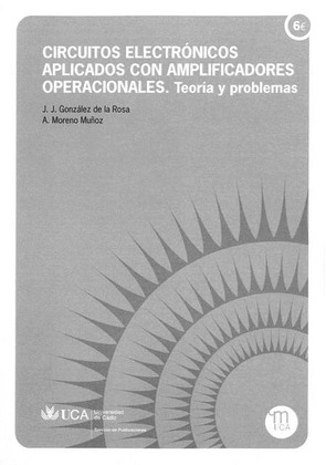 CIRCUITOS ELECTRÓNICOS APLICADOS CON AMPLIFICADORES OPERACIONALES